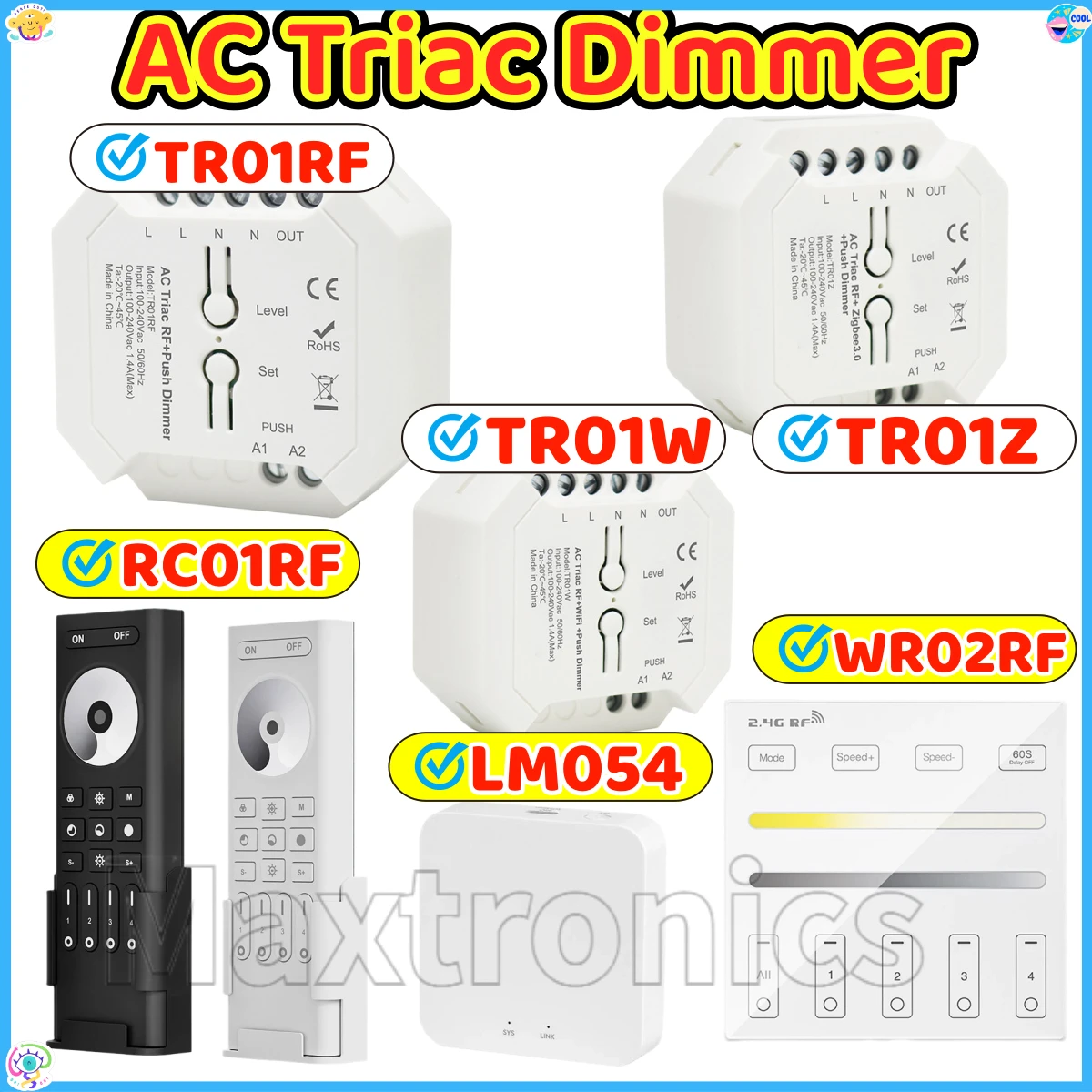 

AC Triac Dimmer TR01RF/TR01W 2.4G WIF Tuya Smart Light Switch Module TR01Z ZigBee 3.0 Require Work with Alexa Google Home Yandex