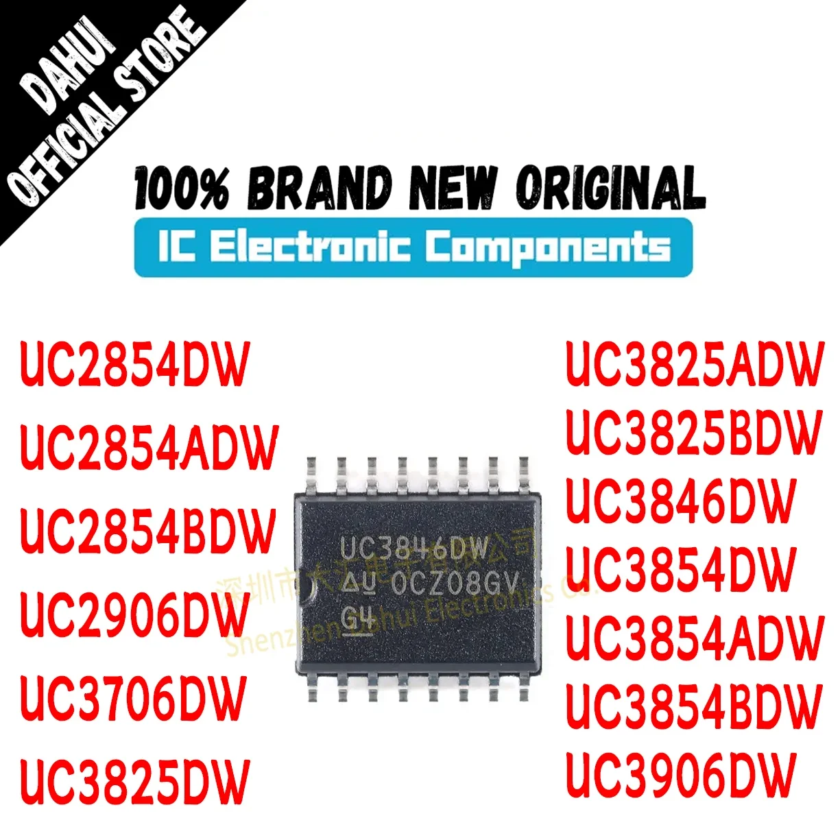 

UC2854DW UC2854ADW UC2854BDW UC2906DW UC3706DW UC3825DW UC3825ADW UC3825BDW UC3846DW UC3854DW UC3854ADW UC3854BDW UC3906DW SOP16