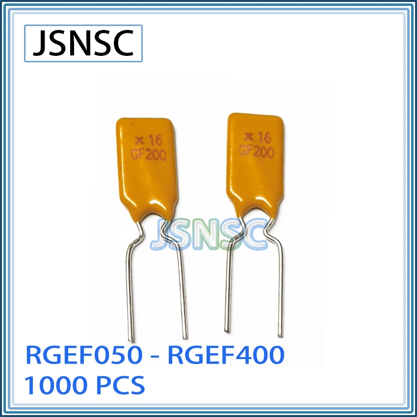JSNSC fuse 1000PCS RGEF050 RGEF090 RGEF110 RGEF200 RGEF250 RGEF300 RGEF400 GF050 GF090 GF110 GF200 GF250 GF300 GF400 16V 1.1A 2A