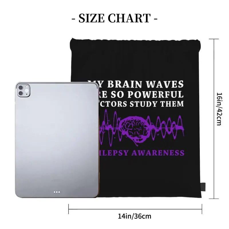 My Brain Waves Are So Powerful Doctors Study Them Epilepsy Awareness Drawstring Bags Gym Bag Travel Riding Backpack