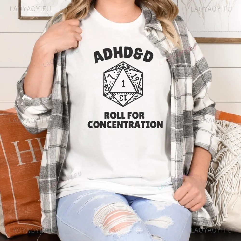 ADHD DnD Dungeons and Dragons T Shirt Roll for Concentration Funny RPG Game Dice Tshirt Casual Fahsion Loose Man Women T-shirt