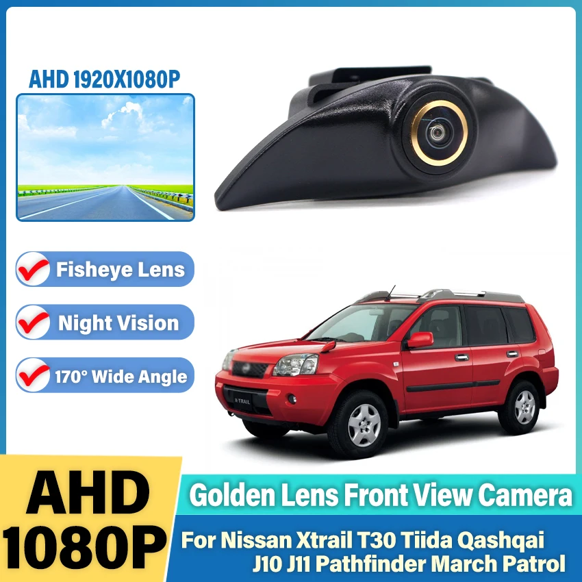 

Golden Lens CCD AHD 1080P Vehicle logo Car Front View Camera For Nissan Xtrail T30 Tiida Qashqai J10 J11 Pathfinder March Patrol