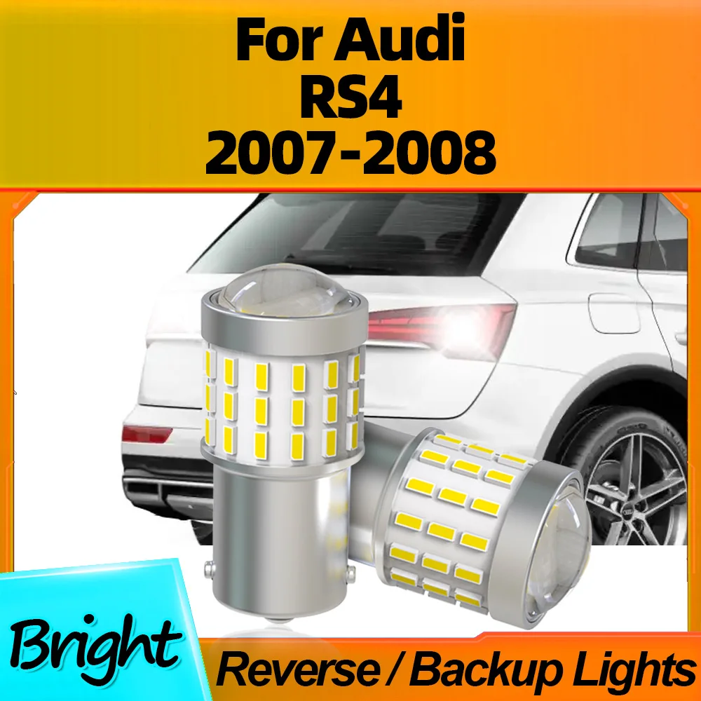 

2Pcs P21W Car LED Reverse Lights 12V Auto Lamps Bulb BA15S 1156 6000K White Canbus No Error High Quality For Audi RS4 2007 2008