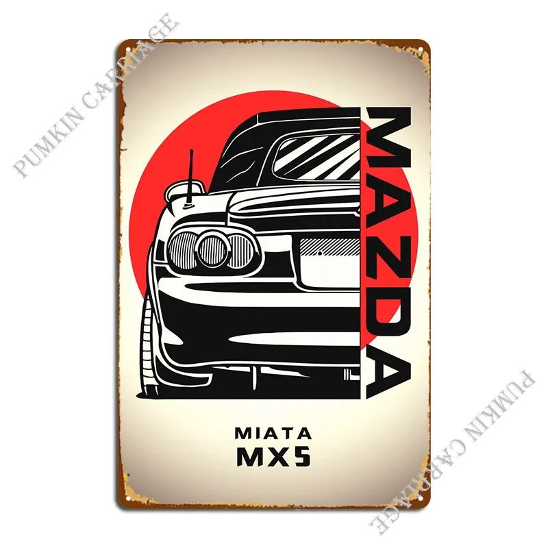 Mx5 Miata Metal Plaque Poster Pub Plaques Designing Mural Tin Sign Poster