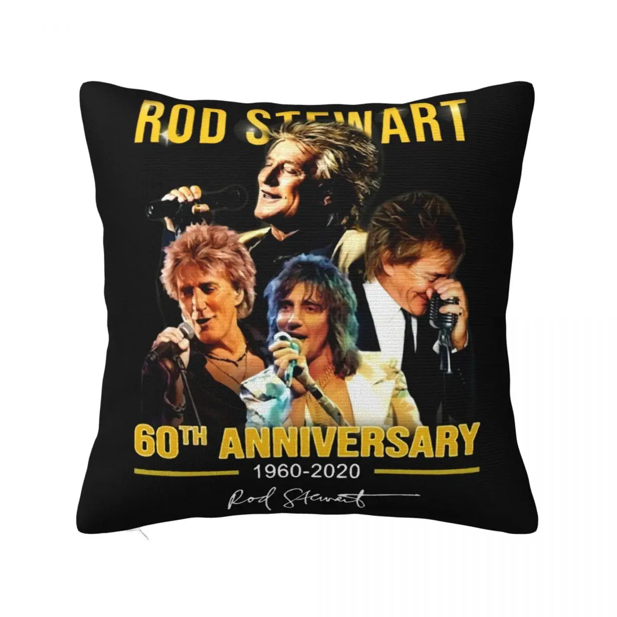 Rod Stewart 60Th Anniversary Thank You For The Memories Woman Funny Punk Casual Steampunk Pillow Case