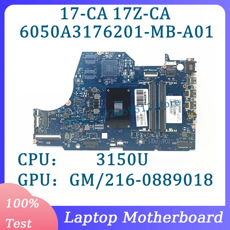 L87456-601 L87458-601 6050A3176201-MB-A01(A1) For HP 17-CA Laptop Motherboard With AMD 3150U CPU 216-0889018 100% Full Tested OK