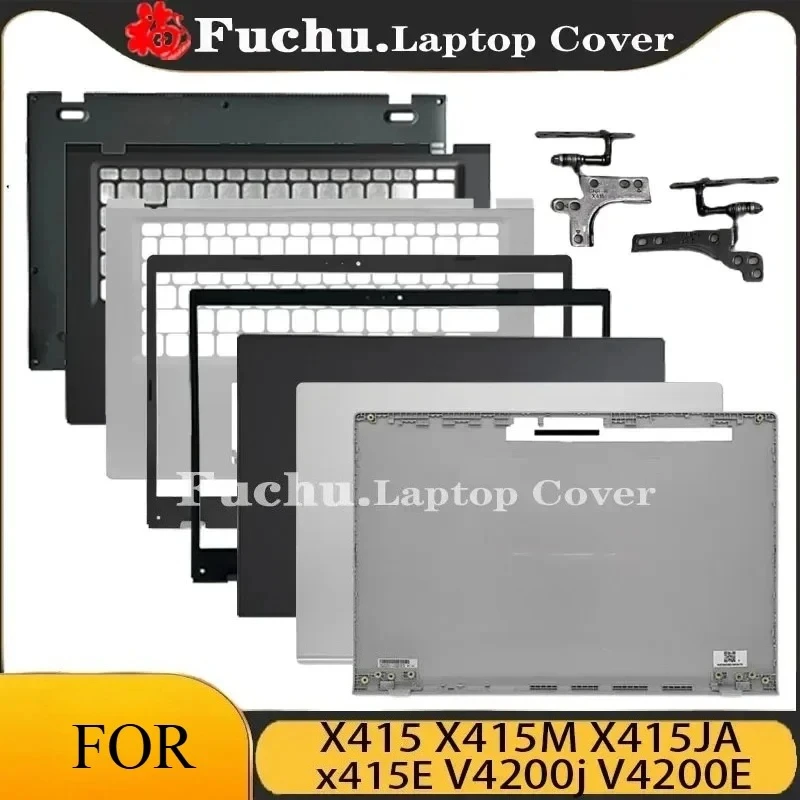 New For ASUS X415 X415E X415M X415JA V4200j V4200E Laptop LCD Rear Cover/Front Frame/Palm Pad Keyboard/Bottom Cover/Hinge