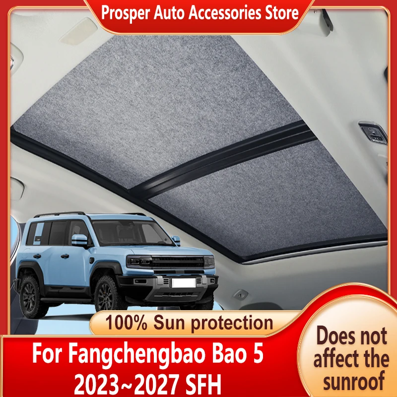 

Car Panoramic Sunroof Insulation Roof Visor For Fangchengbao Bao 5 SFH 2023~2027 Sun Protection Adsorption Sky Curtain Sunshade