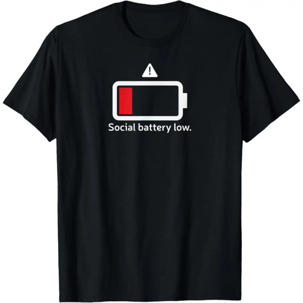

100% Cotton Social Battery Low Funny Anti-social Introvert T-shirts T-Shirt