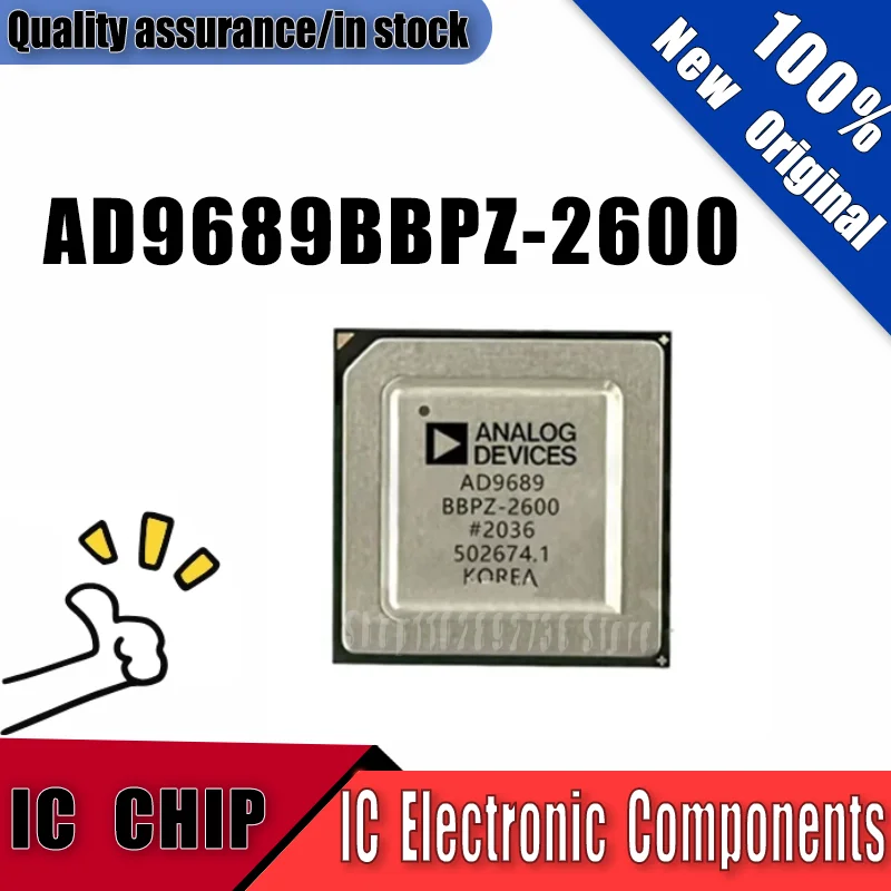 

New Original AD9689BBPZ-2600 AD9689BBPZ BGA196 Quality Assurance In Stock IC CHIP
