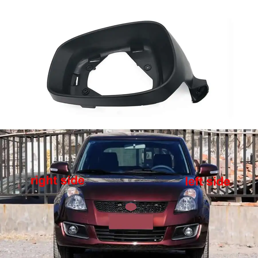 

For Suzuki Swift 2005-2016 Car Accessories Door Wing Mirrors Holder Rearview Mirror Trim Ring Housing Frame