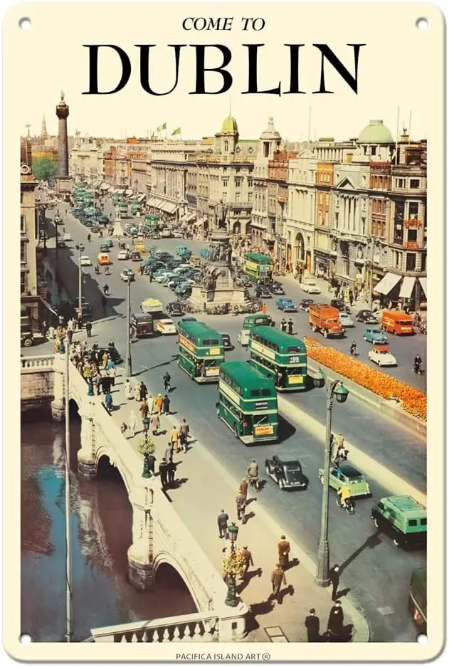 Pacifica Island Art Come To Dublin Ireland - O’Connell Street - Vintage Travel Poster c.1950s - 8 x 12 inch Vintage Metal T sign