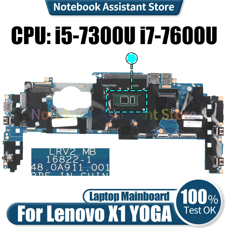 

For Lenovo X1 YOGA Laptop Mainboard 16822-1 L50260-601 L50260-601 L56684-601 i5-7300U i7-7600U Notebook Motherboard