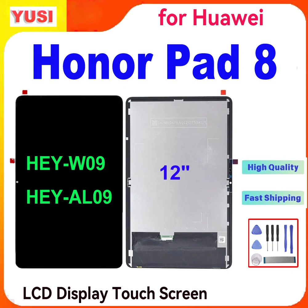 

AAA+ 12" LCD for Huawei Honor Pad 8 HEY-W09 HEY-AL09 LCD Display Touch Screen Digitizer Assembly for Honor Pad 8 LCD Replacement