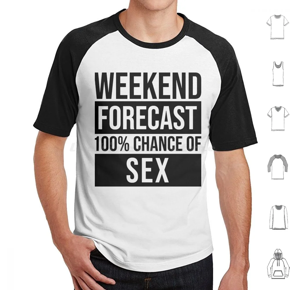 Sex Gift Sex Forecast T Shirt Big Size 100% Cotton Sex Sexy 18 Funny Adult Erotic Boobs Xxx Hentai Hot Girls Pussy 18 Sex Dirty