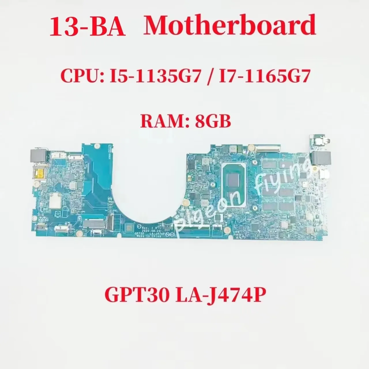 For HP Envy 13-BA Laptop Motherboard CPU: I5-1135G7 / I7-1165G7 RAM: 8GB GPT30 LA-J474P Mainboard  DDR4 100% Test OK