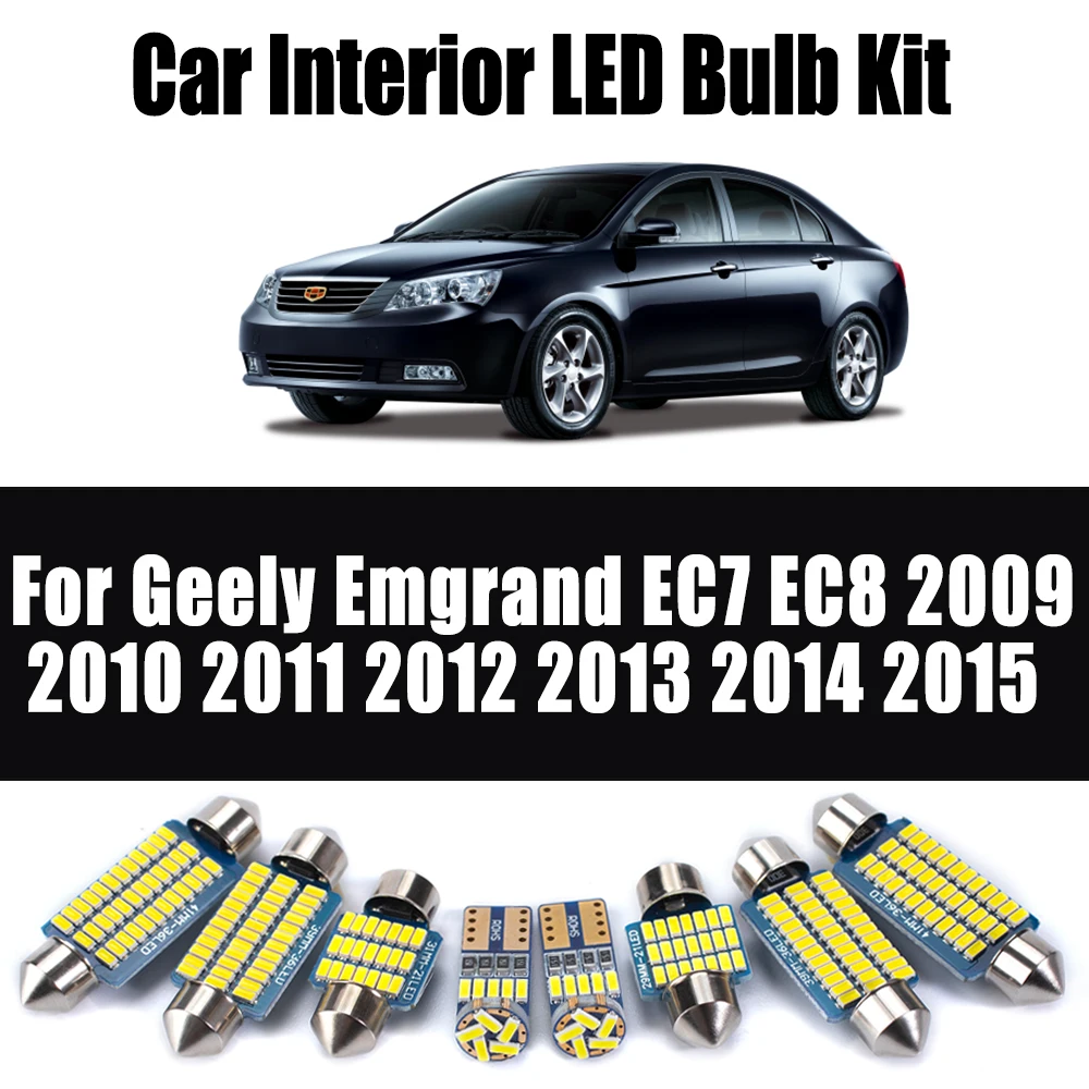 7Pcs For Geely Emgrand EC7 EC8 2009 - 2011 2012 2013 2014 2015 Car Accessories Canbus LED Interior Reading Trunk Light Bulbs Kit