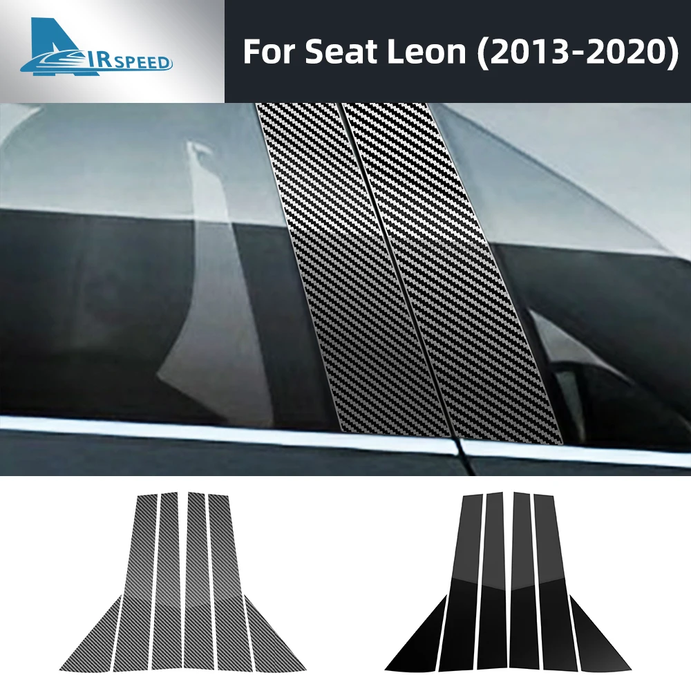 

For Seat Leon 2013 2014 2015 2016 2017 2018 2019 2020 LHD RHD Car B Pillars Sticker Carbon Fiber Style Glossy Black Trim