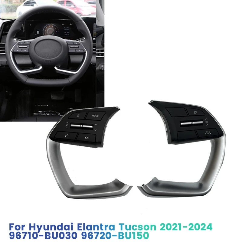 L+R Steering Wheel Control Switch Audio Phone Radio Button For Hyundai Elantra Tucson 2021-2024 96710-BU030 96720-BU150