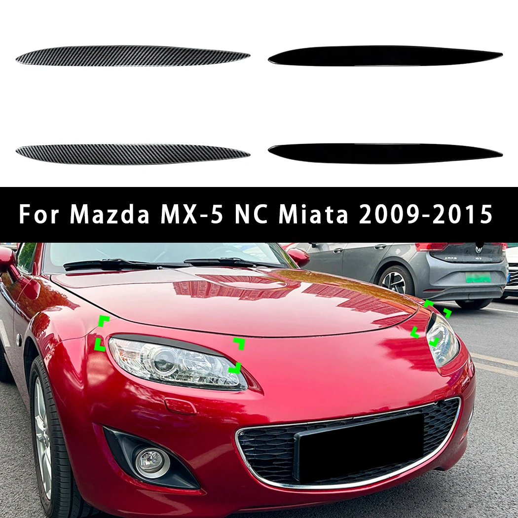 

2 шт. накладки на фары (реснички) для Mazda MX-5 NC Miata 2009-2015, черные, аксессуары для авто