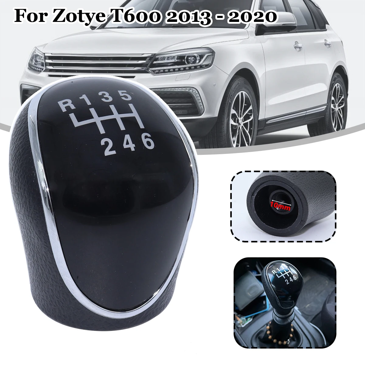 

6SP +R MT Gear Shift Knob GearStick Lever Pen Shifter Handball Chrome M10 Black For Zotye T600 2013 2014 2015 2016 2017 - 2020