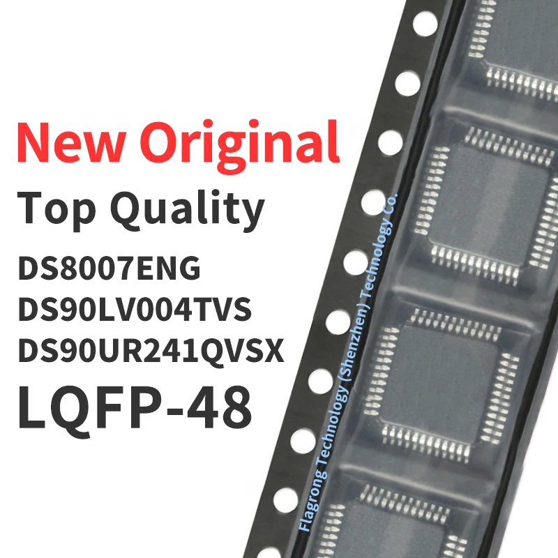 1 Piece DS8007ENG DS90LV004TVS DS90UR241QVSX QFP-48 Chip IC New Original