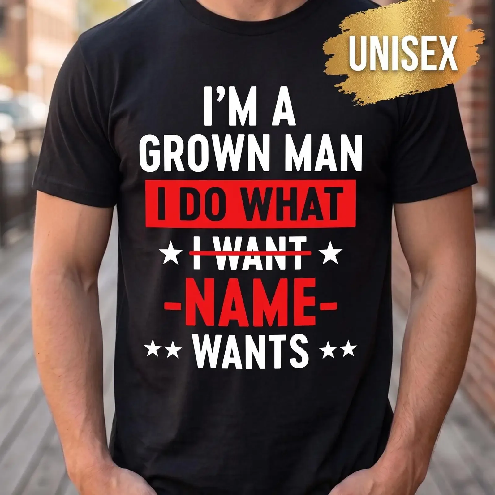 Personalized I'm A Grown Man I Do What Name Wants Custom T Shirt Funny Husband Dad  vintage Washed streetwear Stretched