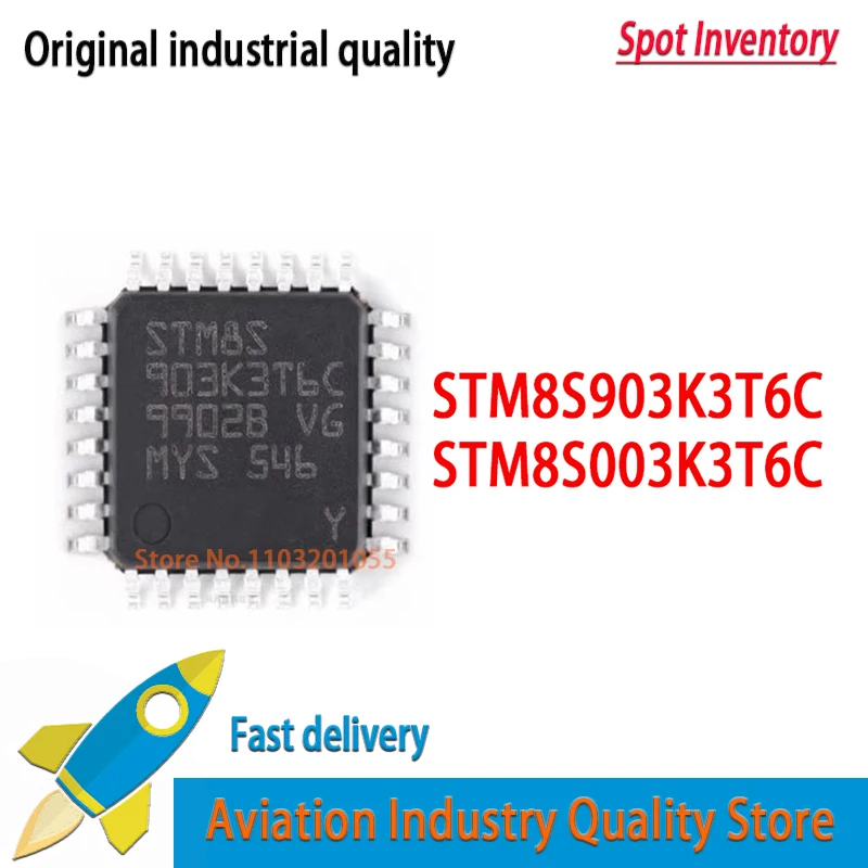 (10-100piece)100% New STM8S003K3T6C STM8S903K3T6C STM8S003 K3T6C STM8S 903K3T6C QFP-32