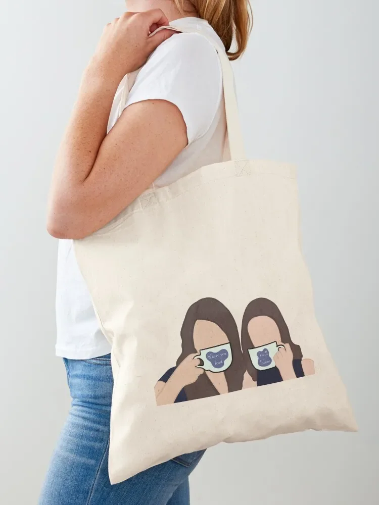 Lorelai and Rory Gilmore - Where you lead, I will follow Tote Bag cloth bag woman Beach bag