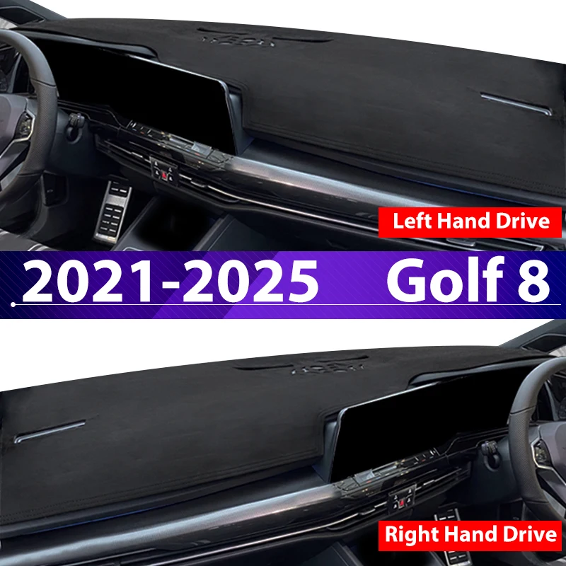 

For Volkswagen VW Golf 8 MK8 2021-2025 Protective Pad Car Dashboard Avoid Light Pad Instrument Platform Cover Dash Mat Carpet