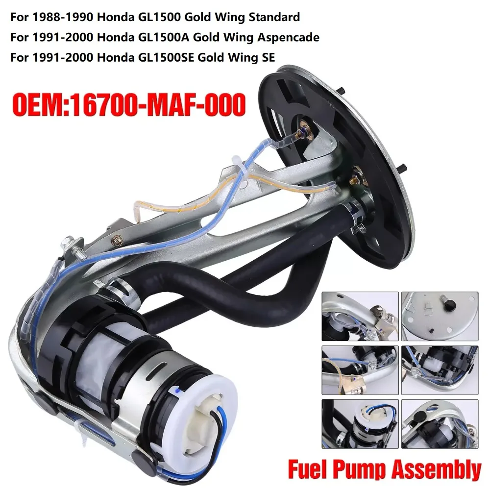 

16700-MAF-000 Motorcycle In-Tank Fuel Pump for Honda Goldwing GL1500 GL1500A GL1500I /SE 1988-2000 16700MN5000 16700-MN5-010