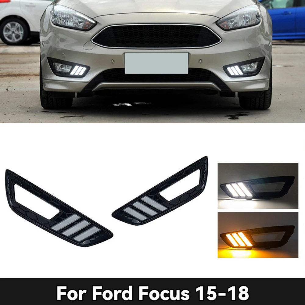 1 Set Car LED Daytime Running Light For Ford Focus 3 MK3 2015 2016 2017 2018 Yellow Turn Signal Function DRL Fog Lamp cover
