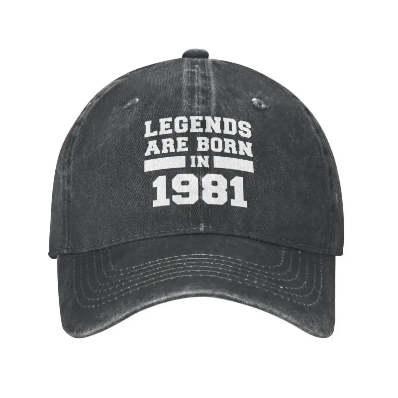 

Personalized Cotton Legends Are Born In 1981 Birthday Gifts Baseball Cap Men Women Adjustable Dad Hat Sports