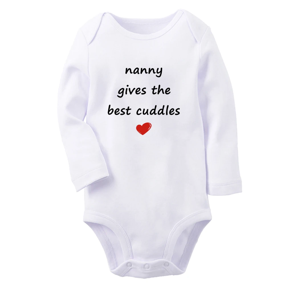 Nanny Gives The Best Cuddles Fun Baby Bodysuit Cute Boys Girls Rompers Infant Long Sleeves Jumpsuit Newborn Soft Clothes