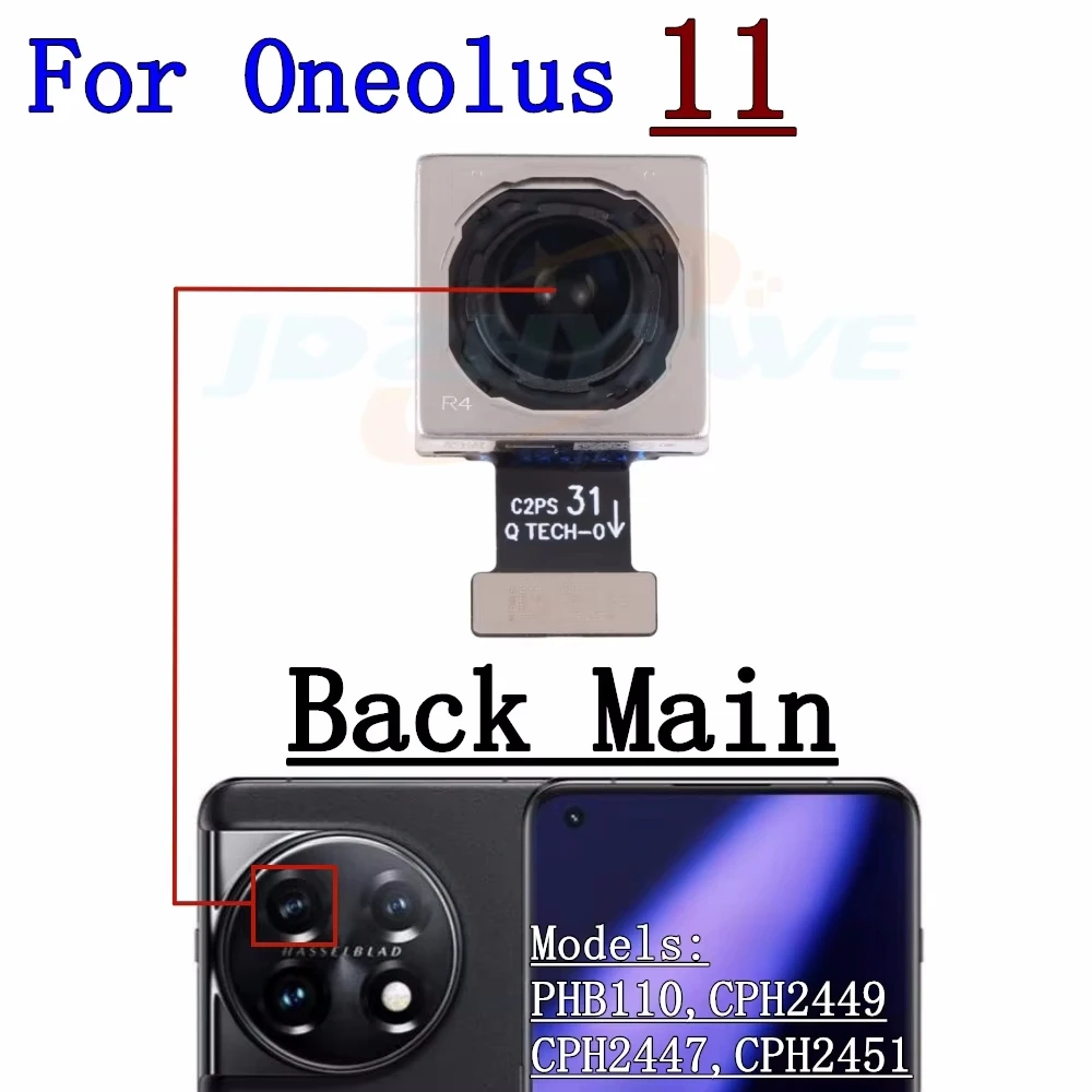 

Front Rear Camera Module For Oneplus 11 1+11 CPH2451 Frontal Selfie Wide Back Facing Main Camera Flex Cable Replacement