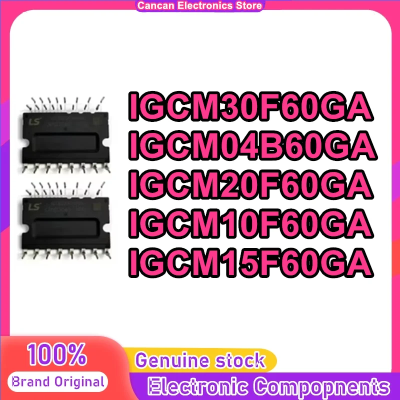 IGCM20F60GA IGCM10F60GA IGCM15F60GA IGCM30F60GA IGCM04B60GA Inverter Air Conditioning Modules IC Chip In Stock 100% New Original