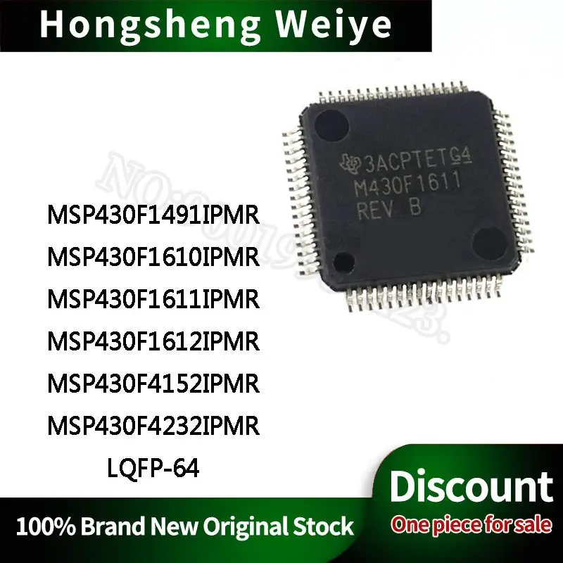 MSP430F1491IPMR 1610IPMR 1611IPMR 1612IPMR 4152IPMR 4232IPMR LQFP-64 IC Chip Stock DISCOUNT