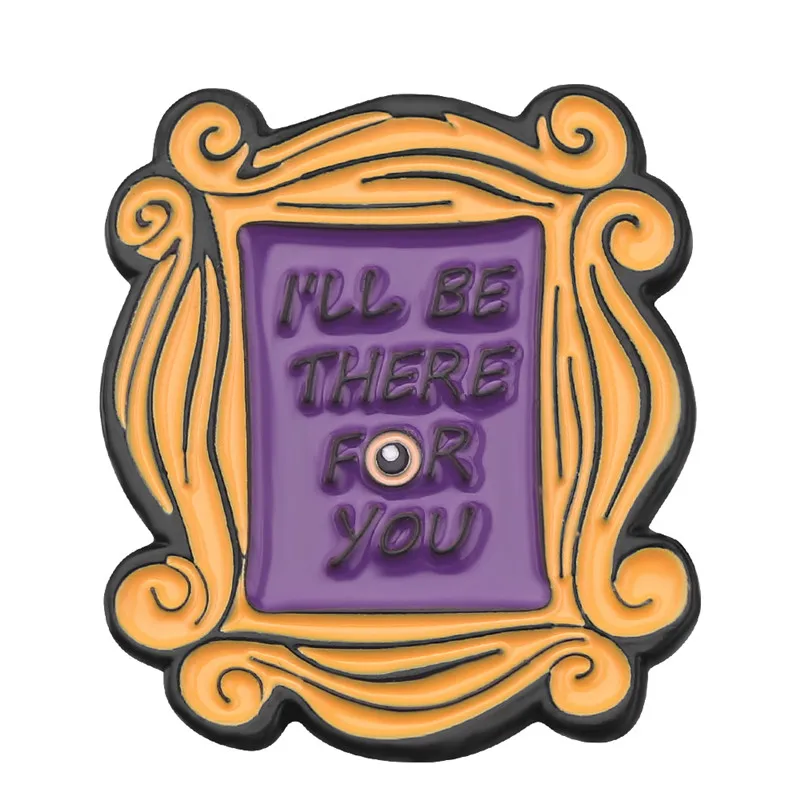 I'll Be There For You Enamel Pin, Friends TV Show Purple Door Frame Brooch Lapel Pin, Classic TV Series Badge Jewelry Gift