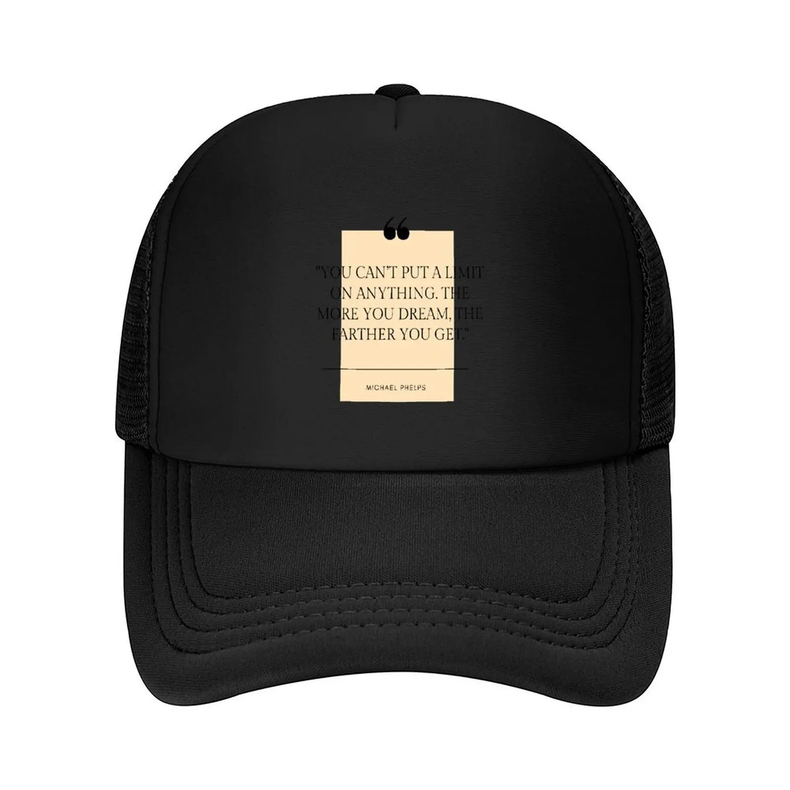 

Michael Phelps Quote Baseball Cap foam party Hat Anime Hat fishing hat Rave For Men Women's