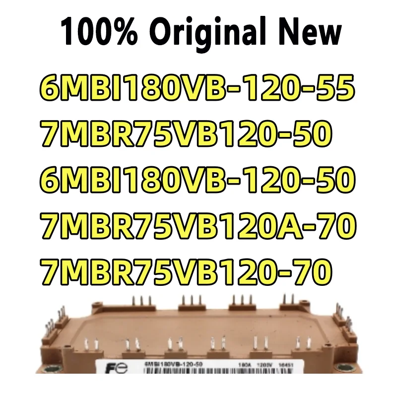 100% Tested 7mbr75vb120-50 6mbi180vb-120-50 7mbr75vb120a-70 6mbi180vb-120-55 7mbr75vb120-70 Power Module