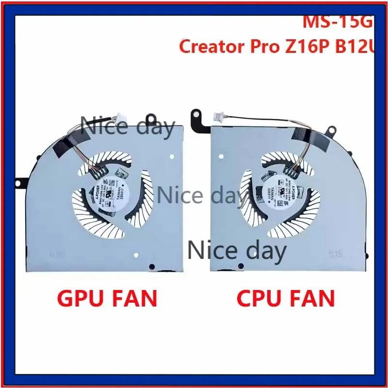 New Laptop CPU GPU Cooling Fan For MSI Creator Z16P Z16P-B12U MS-15G1 BS6212MS-U5Z BS6212MS-U5W