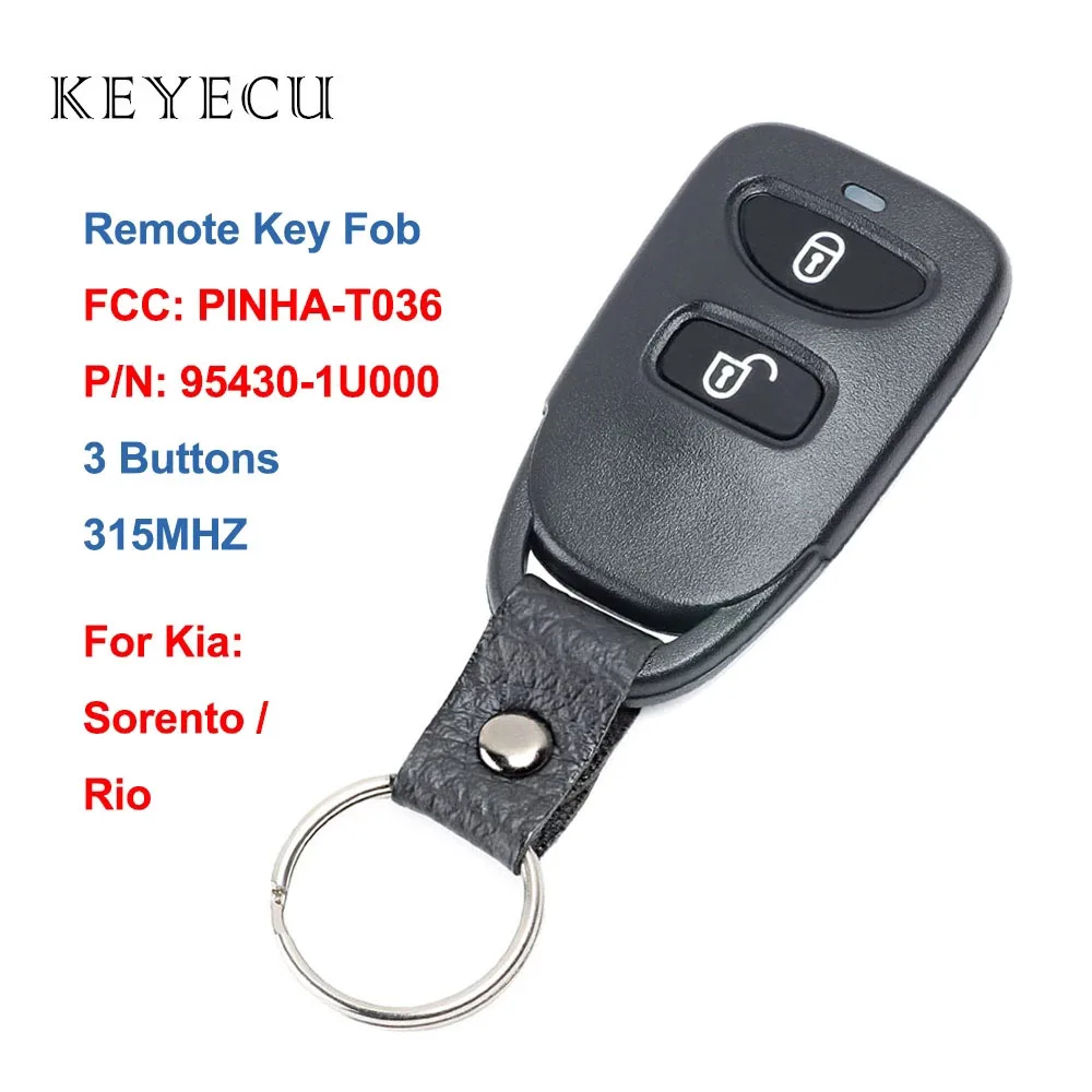 

Keyecu P/N: 95430-1U000,FCC ID: PINHA-T036 315MHz 2+1 Buttons Remote Car Key Fob for Kia Sorento Rio 2009 2010 2011 2012 2013