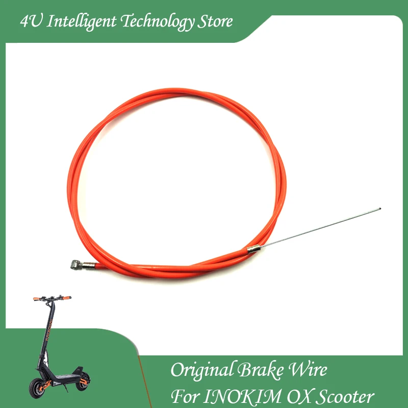 Original Rear brake wire for INOKIM OX Electric Scooter Brake cables Accessories Spare Parts