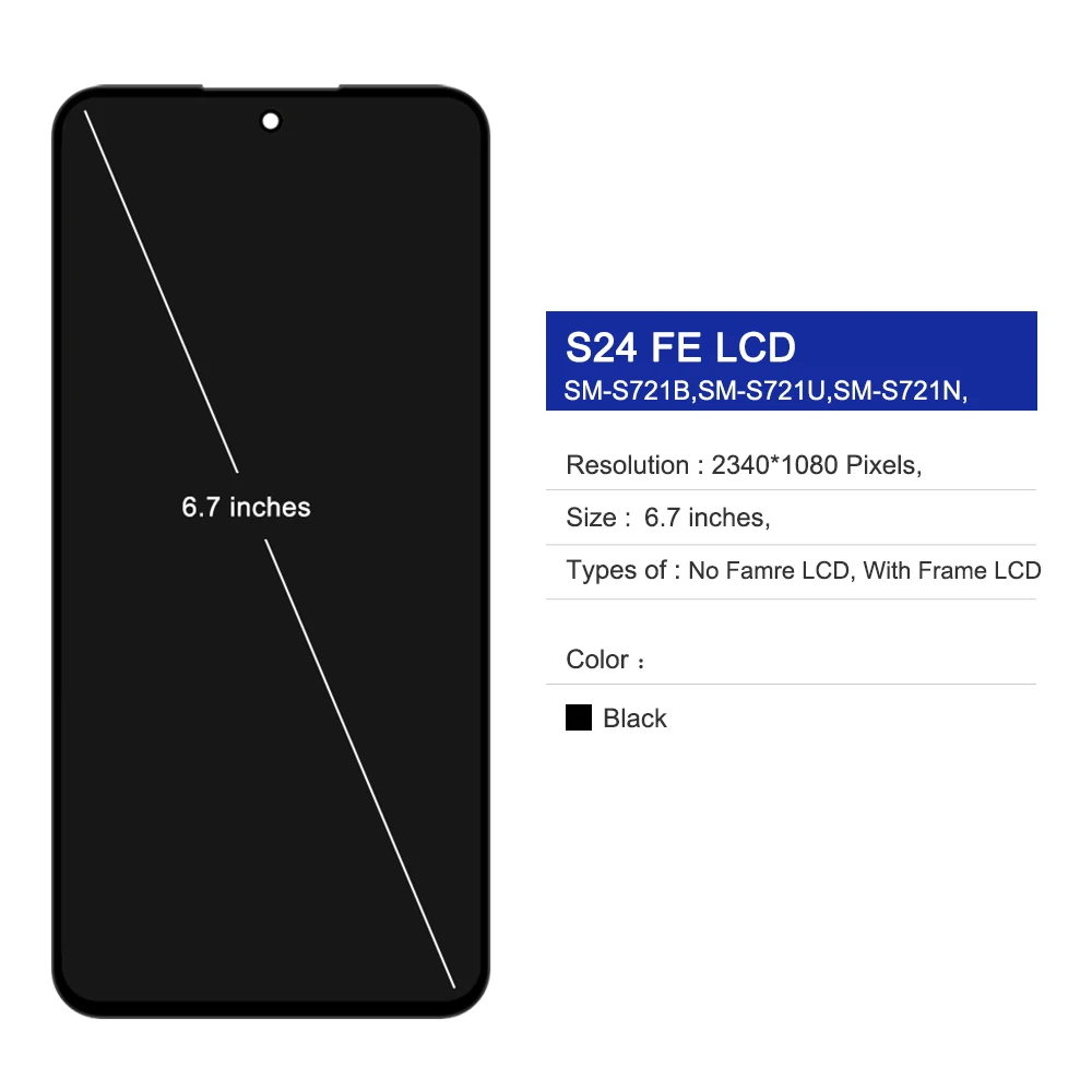 OLED S24Fe LCD For Samsung Galaxy S24 Fe S721B, S721B/DS, S721U1, S721W Lcd Display Digital Touch Screen Assembly Replacement