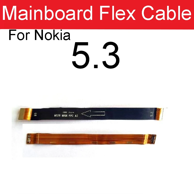 For Nokia X10 X20 X71 5.3 7.2 8.3 C1 C2 Mainboard Main Board Flex Cable Mother Board Connector FPC Flex Ribbon Repacement Parts