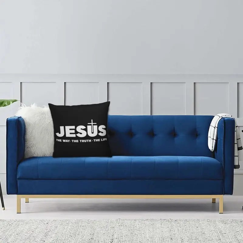 Custom Modern Jesus Christ The Way The Truth The Life Cushion Cover for Sofa Soft Religion Christian Faith Throw Pillow Case