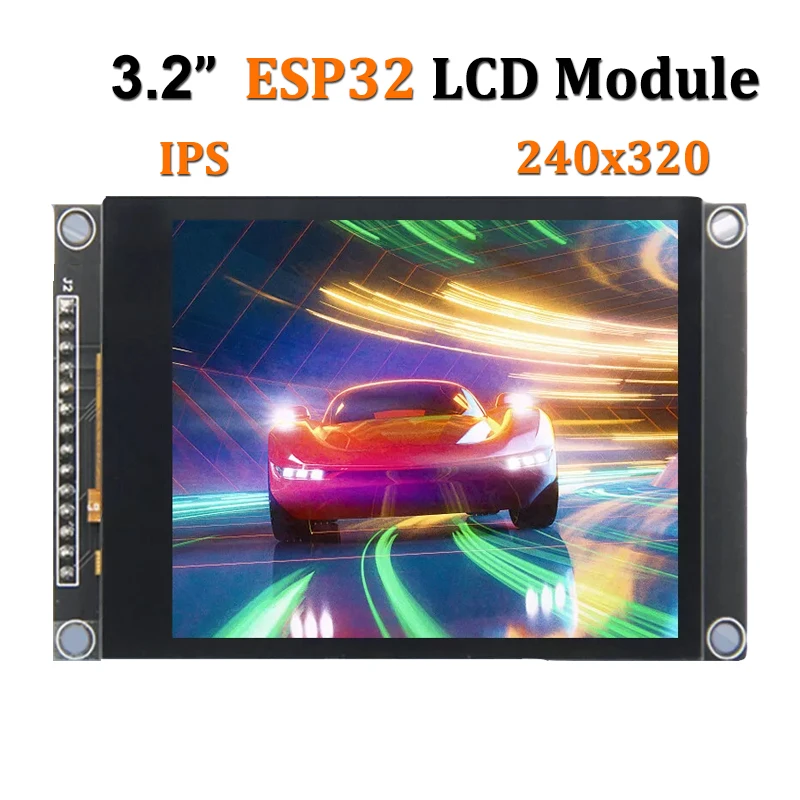 3.2 Inch IPS Touch Screen ESP32 Display 3.2" 320x240 ILI9341 Capacitive Touch SPI TFT LCD Module for Arduino/Mega2560/C51/ESP32