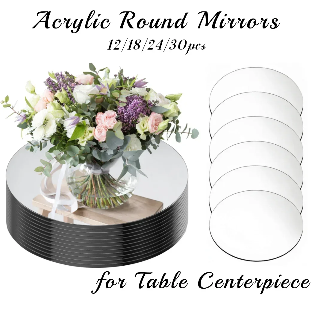 12-30PCS Acrylic Round Mirrors for Tables Centerpieces 9.8" Mirrors Candle Plates Mirror Tray for Weddings Events Thickness 1mm