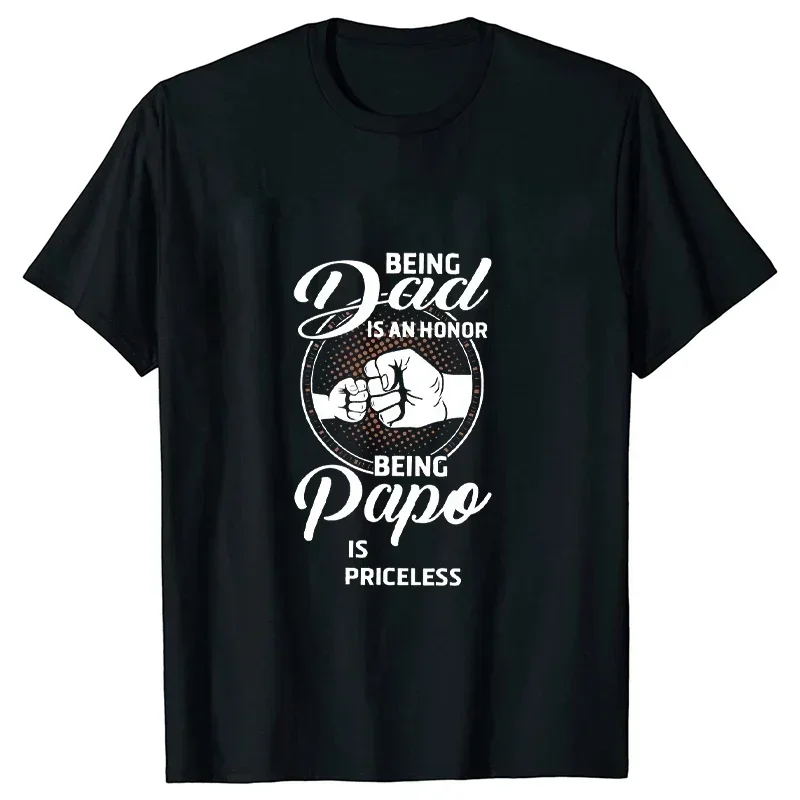 Hip Hop T-Shirt Men Streetwear Fun Being Grandpa Is An Honor Being PaPa Is Priceles T Shirt 2023 Men Tshirt Dad Papa Tops Tees