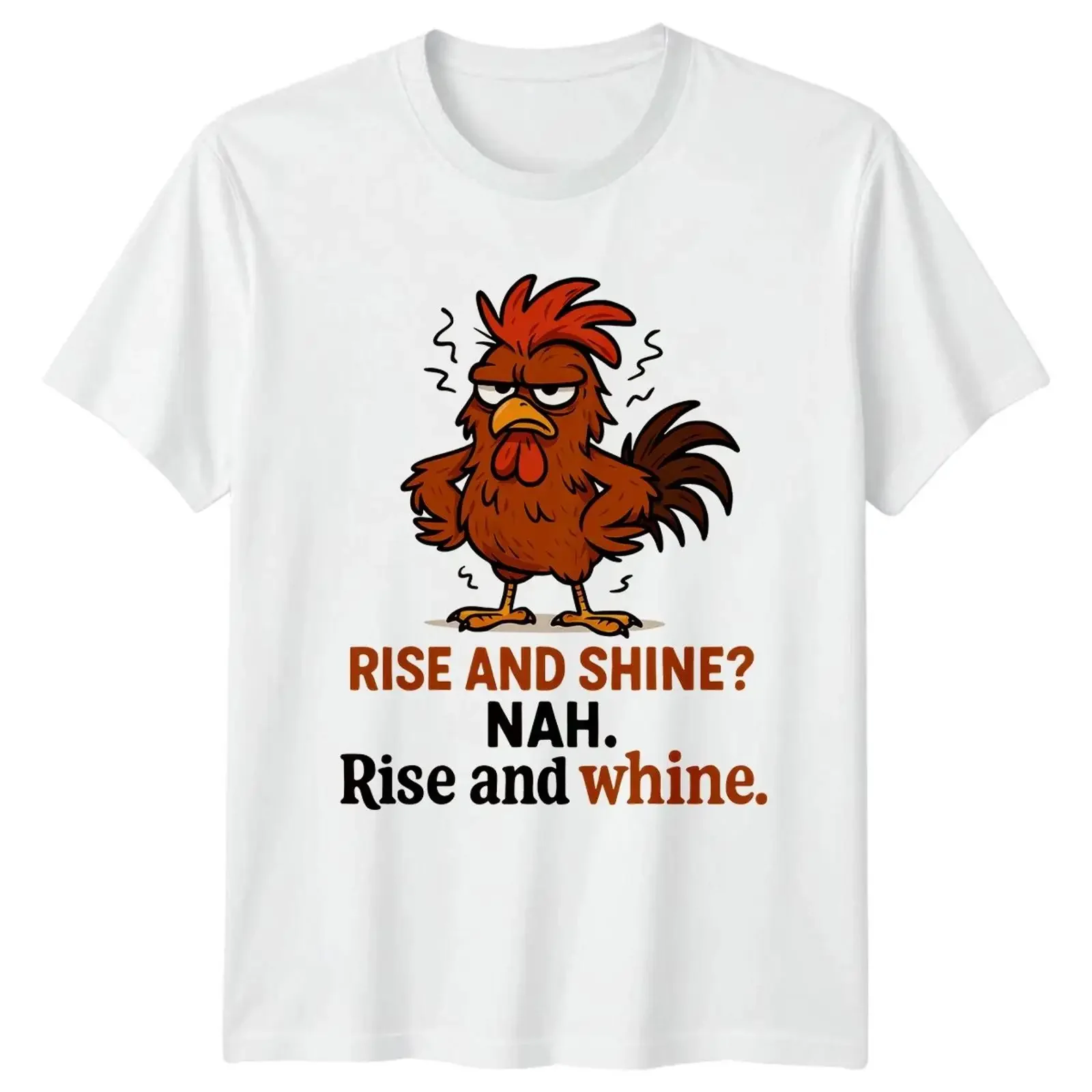 Rise And Shine Nah T Shirt Rooster Funny Animals Birthday  vintage Washed Versatile designer clothes homme Unisex Breathable